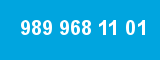 989 968 11 01
